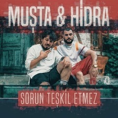 Muşta & Hidra - Sorun Teşkil Etmez