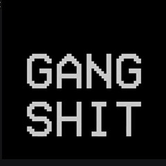 GANG $HIT