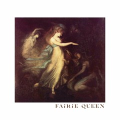 Fairie Queen
