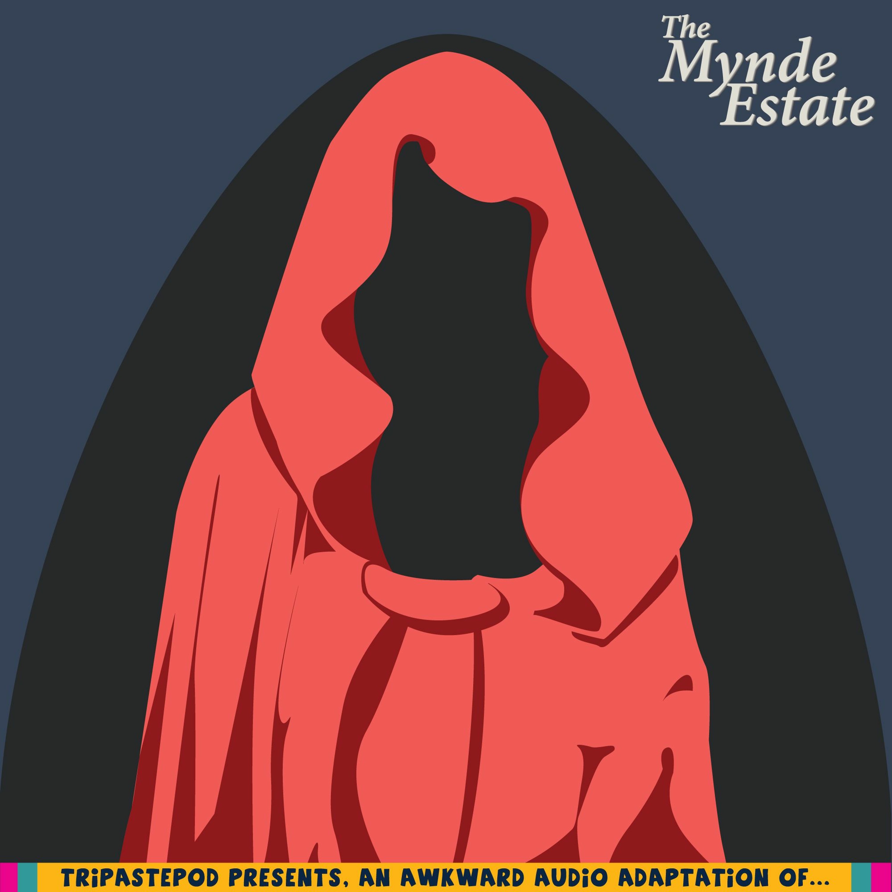 MyndeEstate - ChapterThree - The Unsettled episode artwork