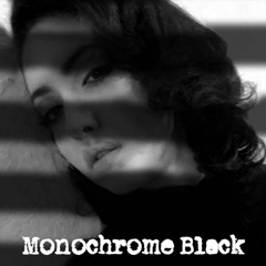 Monochrome Black - New Drug