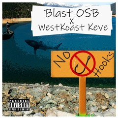 Blast OSB x Keve - No Hooks