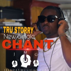 Tru Storry - Chant - HipCo music