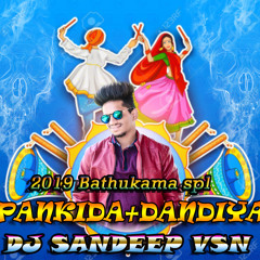 PANKIDA+ DANDIYA (2019) SOUNDCHECK STYE REMIX BY DJ SANDEEP [VSN].mp3