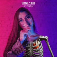 Roman Pearce - Deep Inside (Radio Edit)