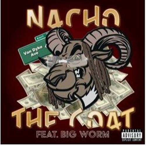 The Goat (Feat. Big Worm)