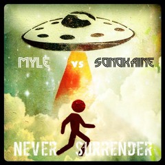 Myle B2B Sonokaïne - Never Surrender