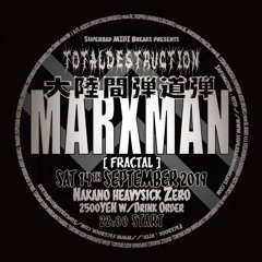 MARXMAN LIVE: SBMB - Total Destruction 20, Tokyo
