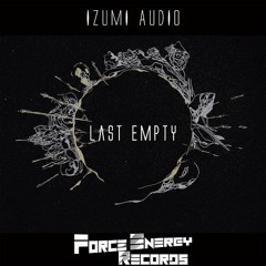 IZUMI AUDIO - Last Empty (Akihiro Ohtani Remix)