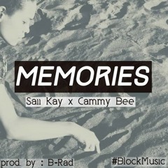 Memories - Saii Kay feat Cammy Bee
