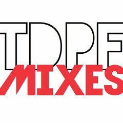 TDPFMixes : Archives Mix Series : Episode 1