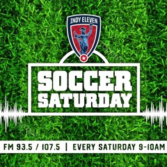 FULL SHOW: Indy Eleven Soccer Saturday For 09/28/19