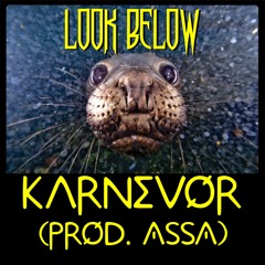 Look Below - Karnevor & ASSA