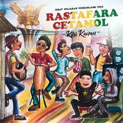 Rastafara Cetamol - Aku Ingin Wisuda.mp3