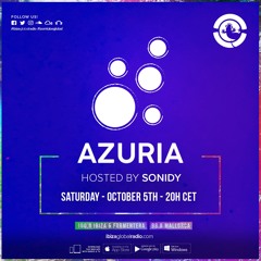Sonidy Presents: Azuria Episode 02 - Ibiza Global Radio