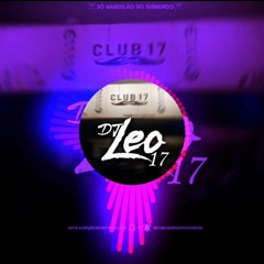 CLUB DA DZ7 2 - MC Brum, MC Hanan, MC Baraka e MC Vic - DJ LEO 17 DJ K