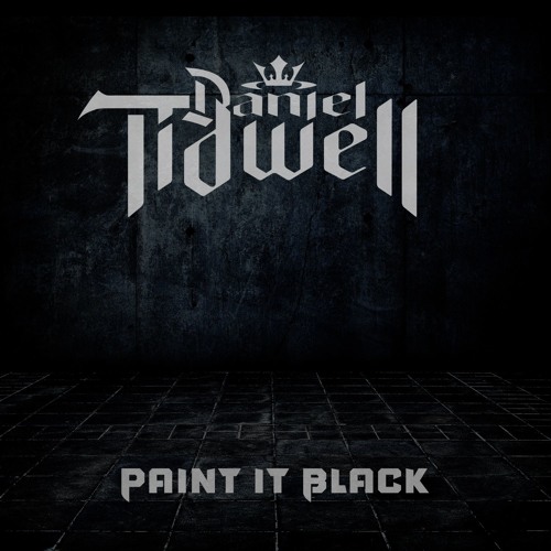 Stream Paint It Black (The Rolling Stones) | INSTRUMENTAL METAL COVER by  Daniel Tidwell | Listen online for free on SoundCloud