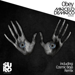 Marcelo Demarco - Obey (Cosmic Boys Remix)