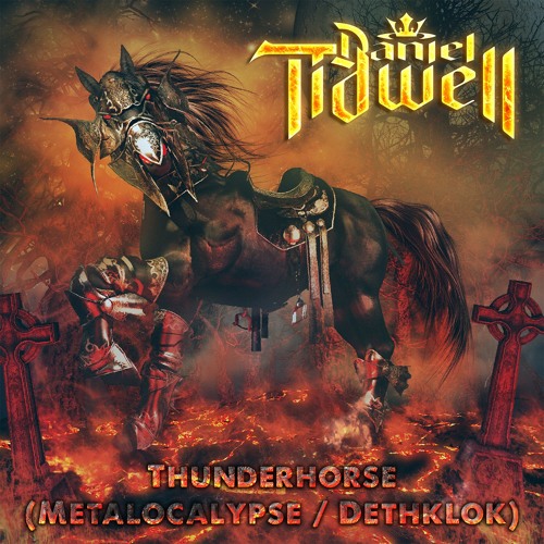 Thunderhorse (Dethklok / Metalocalypse) | Daniel Tidwell Cover