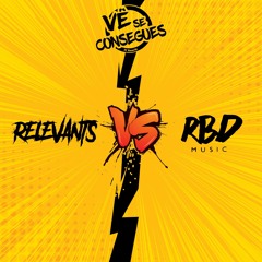 Relevants VS RBD 08 [Vê Se Consegues] (By. EC Recorrds)