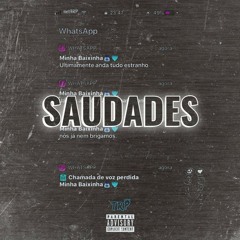Saudades - Silas B x Mikadas C/ Shelsea Correia (Prod beat. Júnior no beat)