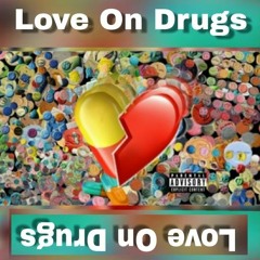 Kotaa (feat. Lone) - Love On Drugs Pt. 2