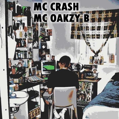 MC CRASH ,  MC OAKZY B - SET !