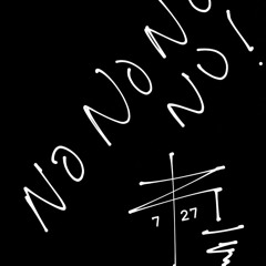 No No , No No No No ,no No No