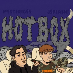 hotbox ft. j$plash! (prod.kendrix$)