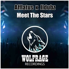 Afflatus X JlDubz - Meet The Stars