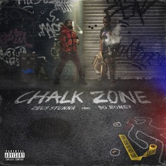 Chalk Zone (feat So Money)[Prod. by Zaro Vega]