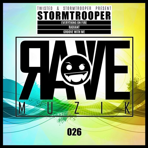 Stormtrooper - Everything On Fire