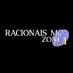 Racionais MC's Zone