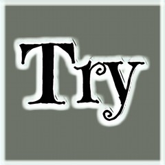 Try