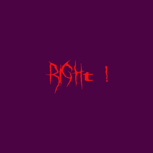 RIGHt ! (Alternative Version)