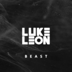 Luke Leon - Beast (Extended Mix)