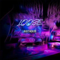 LOOSE (Prod. Palaze)