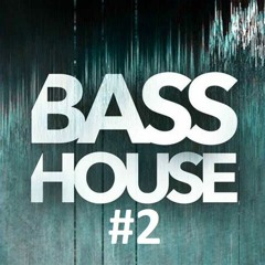 JUST BASS HOUSE #2 -  w/Tracklist  - [27 Tracks]