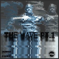 LastLuc - The Wave Pt.1