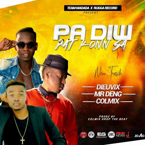 Team-Madada-Dieuvix-X-Colmix-Mr-Deng.mp3
