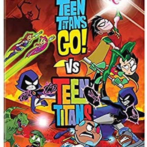 Teen Titans Go! vs Teen Titans Opening Song
