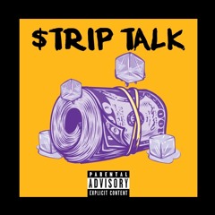 $trip Talk (PROD @PainBeats)