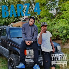 JayMob Ft. Eaze Dolla x BARZ 4