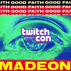 TwitchCon 2019: Madeon Good Faith DJ Set (Live)