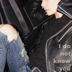 I do not know you - with. 래원 (Layone)