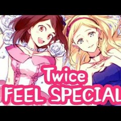 Nightcore - Feel Special (TWICE)