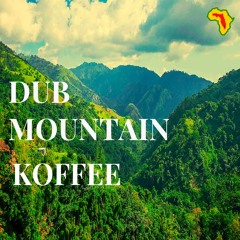 Miami Dub Section - Dub Mountain Koffee [2019]