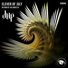 FULL PREMIERE : Eleven Of July - VY (Original Mix) [Vision 3 Records]