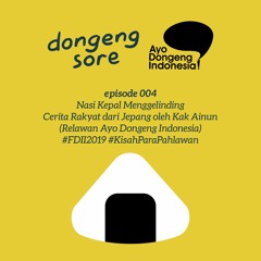 Eps. 004 - Nasi Kepal Menggelinding