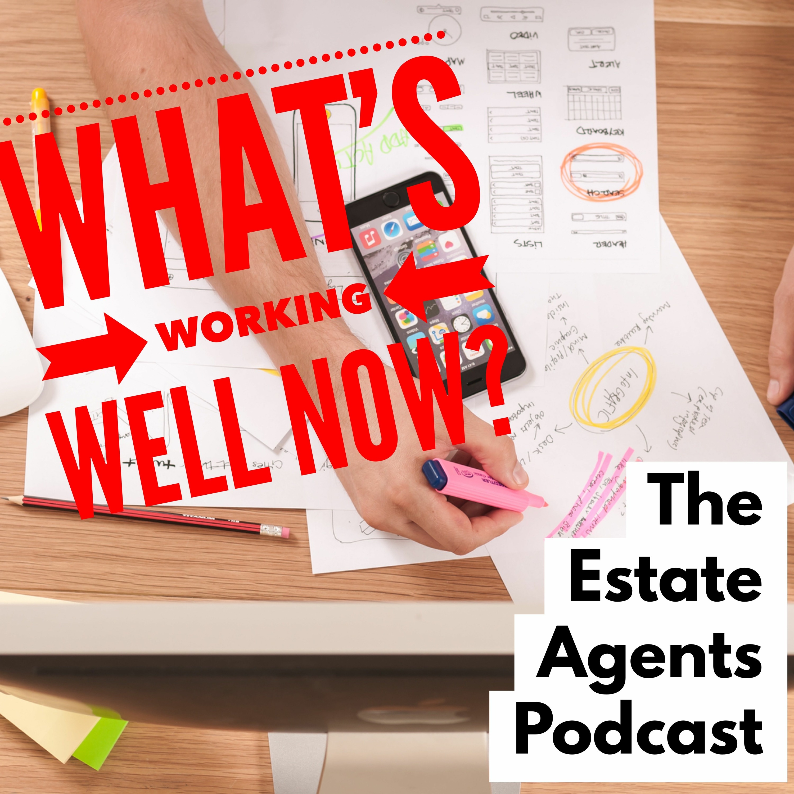 The Estate Agents Podcast